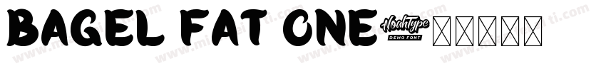 bagel fat one字体转换
